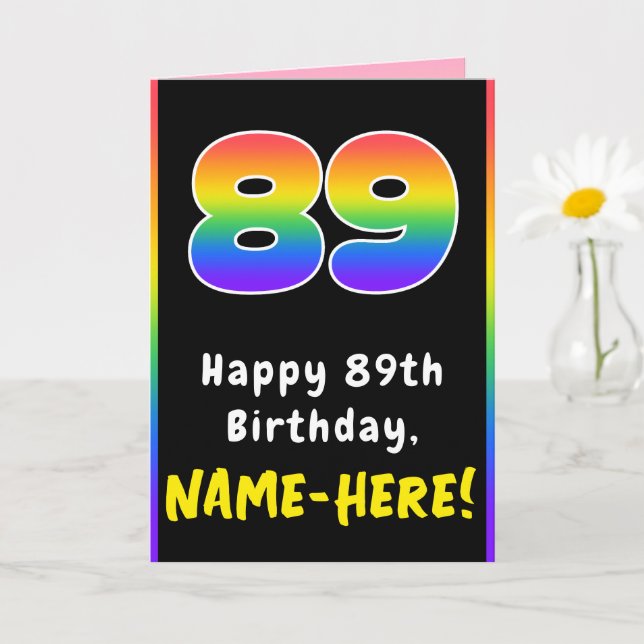 Cartão 89th Birthday: Colorful Rainbow # 89, Custom Name (Planta pequena)