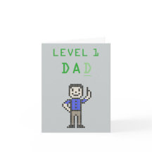 8-Bit Style "Level 1 Dad" Father's Day Card