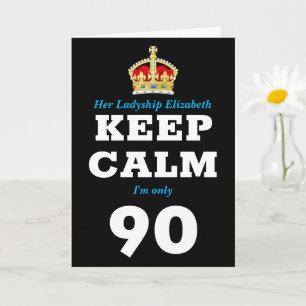 Cartão 90 Birthday Engraçado Mantenha calma, adicione men