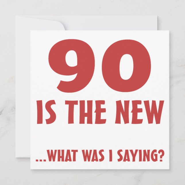 Cartão 90 de Aniversário Engraçado Presentes (Frente)