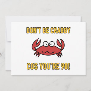 Cartão 90 engraçado de aniversário (Crabby)
