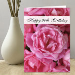 Cartão 90th Birthday Card - Roses for 90 Year<br><div class="desc">This lovely 90th birthday card features stunning antique roses in a gorgeous pink color on the front, along with the words "Happy 90th Birthday." Inside is a birthday sentiment written in larger print so the birthday gal is able to read it. These are pretty cards for wishing a 90 year...</div>