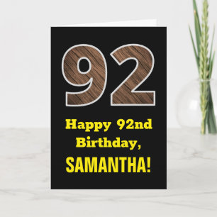 Cartão 92nd Birthday: Name, Faux Wood Grain Pattern "92"