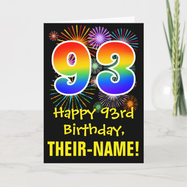 Cartão 93rd Birthday: Fun Fireworks Pattern + Rainbow 93 (Frente)