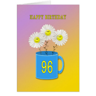 Cartão 96th Birthday card with happy smiling flowers