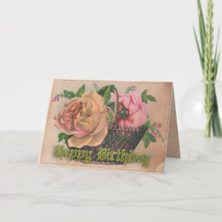 Cartão A Basket of Victorian Roses For Your BirthdayThis