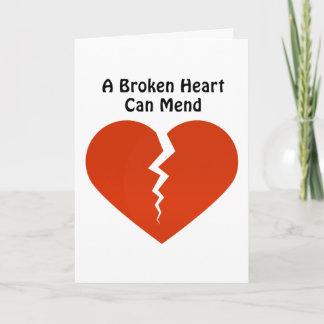 CARTÃO A BROKEN HEART CAN MEND