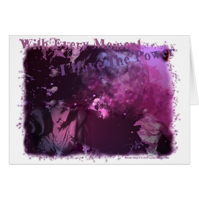 Cartão A cada momento eu tenho o poder (Frente Horizontal)