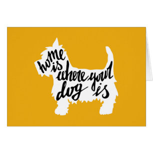 Cartão A casa é o lugar onde seu cão está