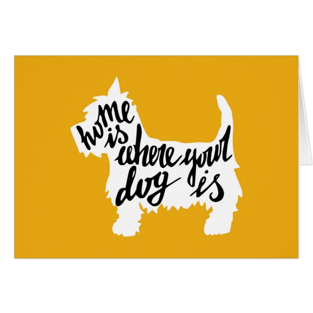 Cartão A casa é o lugar onde seu cão está (Frente Horizontal)