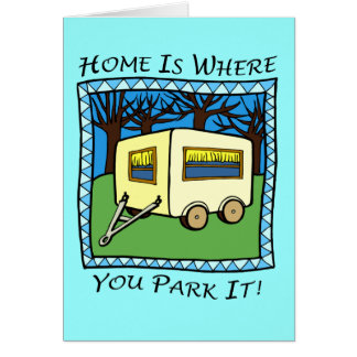 CARTÃO A CASA É O LUGAR ONDE VOCÊ A ESTACIONA