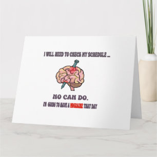 Cartão A Desculpa da Enxaqueca! Evitando interação social