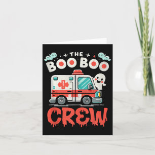 Cartão A Equipe Boo Boo Motorista de Ambulância Paramédic