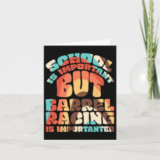 Cartão A Escola É Importante, Mas A Corrida Rrel É Import