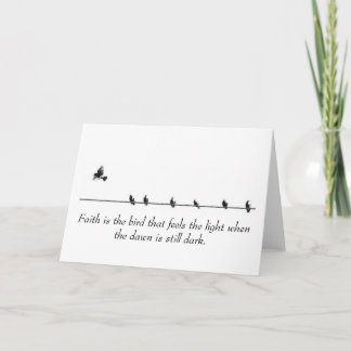 Cartão A fé é o pássaro que sente a luz...