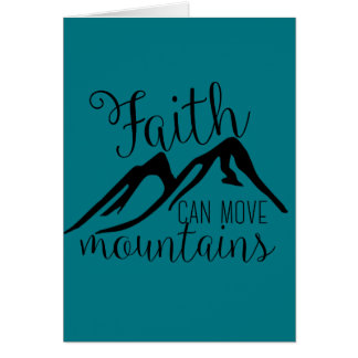 Cartão a fé pode mover montanhas