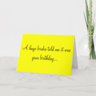 Cartão A Huge Birdie...Birthday Card
