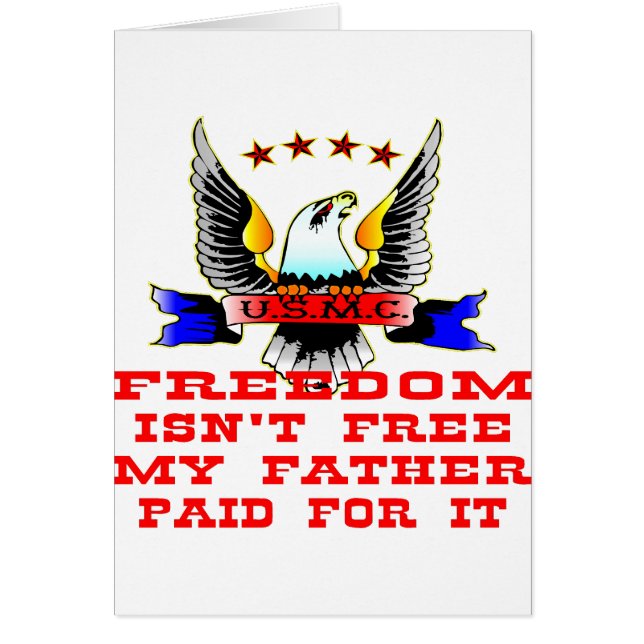 Cartão A liberdade da USMC não é grátis, meu pai pagou po (Frente)