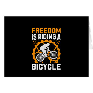 Cartão A Liberdade De Bicicleta É Uma Bicicleta