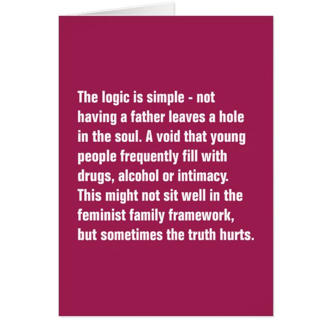 Cartão A lógica é simples - não tendo um pai… (Frente)