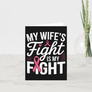 Cartão A Luta da Minha Esposa é A Minha Luta Contra O Can