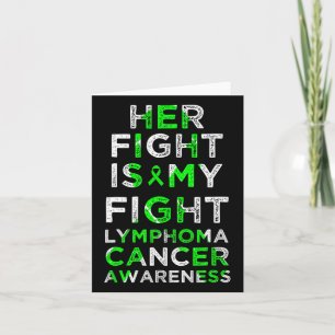 Cartão A Luta Dela É A Minha Luta Contra O Linfoma Cancer
