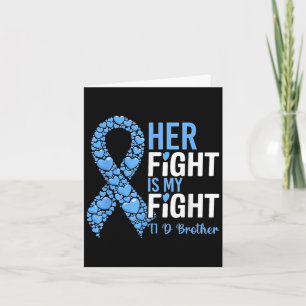 Cartão A Luta Dela É Minha Luta Irmão T1d Diabetes Tipo 1
