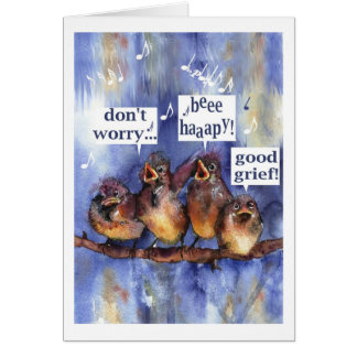 Cartão a preocupação do don'r esteja feliz
