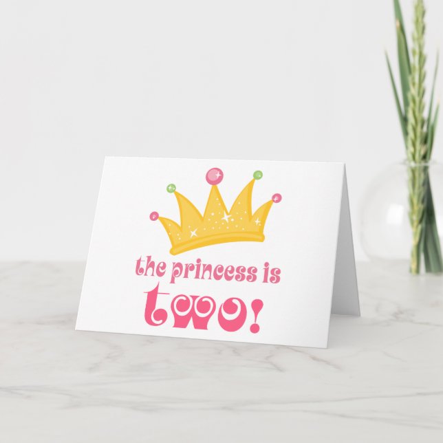 Cartão A Princesa É Dois Presente segundo aniversário (Frente)