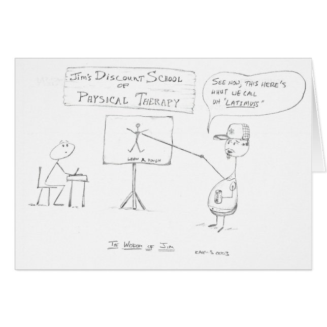 Cartão A sabedoria de Jim: Escola da fisioterapia (Frente Horizontal)