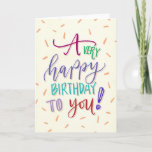 Cartão A Very Happy Birthday To You Card<br><div class="desc">Hand-lettered "A very happy birthday to you" calligraphy card design.</div>