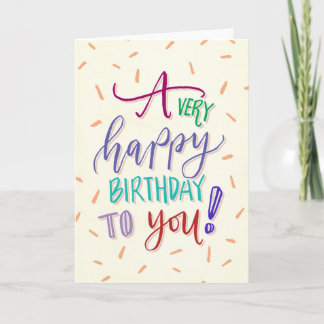 Cartão A Very Happy Birthday To You Card