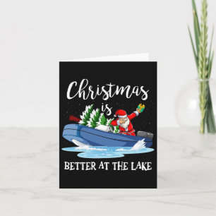 Cartão A Vida De Natal É Melhor No Lago Boat Lover Bo