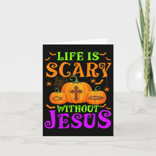 Cartão A vida é assustadora sem Jesus, Dia das Bruxas Cri