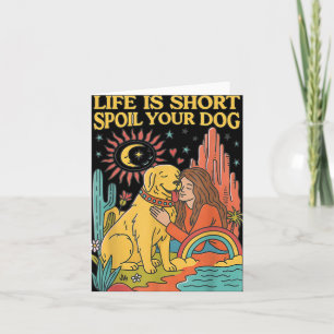 Cartão A Vida é Curta Esgote o Seu Cachorro Design Retro 