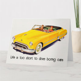 Cartão A Vida É Muito Curta Para Dirigir Carros Bordados