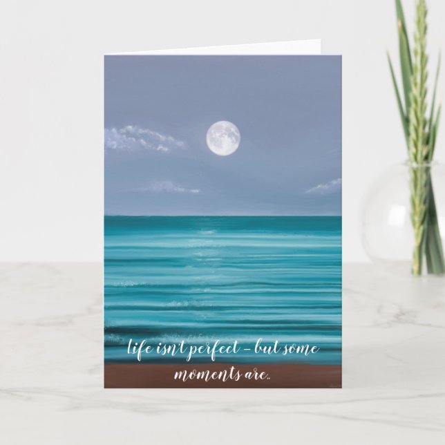 Cartão A vida não é perfeita Levantamento da Lua sobre o  (Frente)