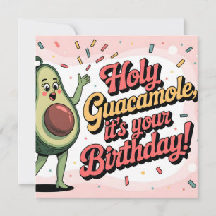 Cartão Abacate e "Santo Guacamole, é seu Aniversário"