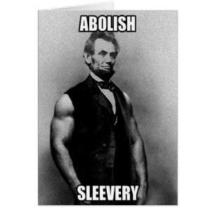 Cartão Abolish Sleeach - Abraham Lincoln