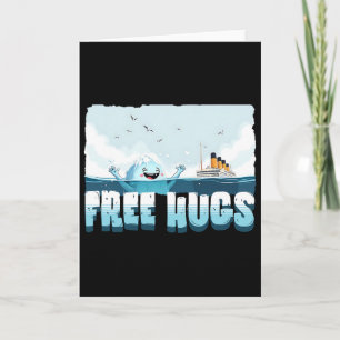 Cartão Abraços Gratuitos Funny Iceberg Cruzeiro Navio Tit