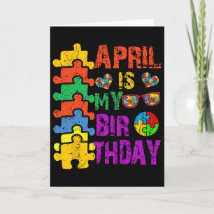 Cartão Abril é meu aniversário Sim o mês todo Autismo Con