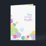 Cartão Abstract multicolored dots Happy Birthday daughter<br><div class="desc">circles,  bubbles,  girly,  modern,  dots,  spots,  polka dot,  mother,  stylish,  colorful,  mom,  birthday,  "happy birthday",  bday,  contemporary,  white,  multicolor,  multicolored,  pretty,  feminine,  girly,  trendy,  daughter</div>