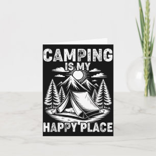 Cartão Acampamento é um lugar feliz, acampador engraçado,
