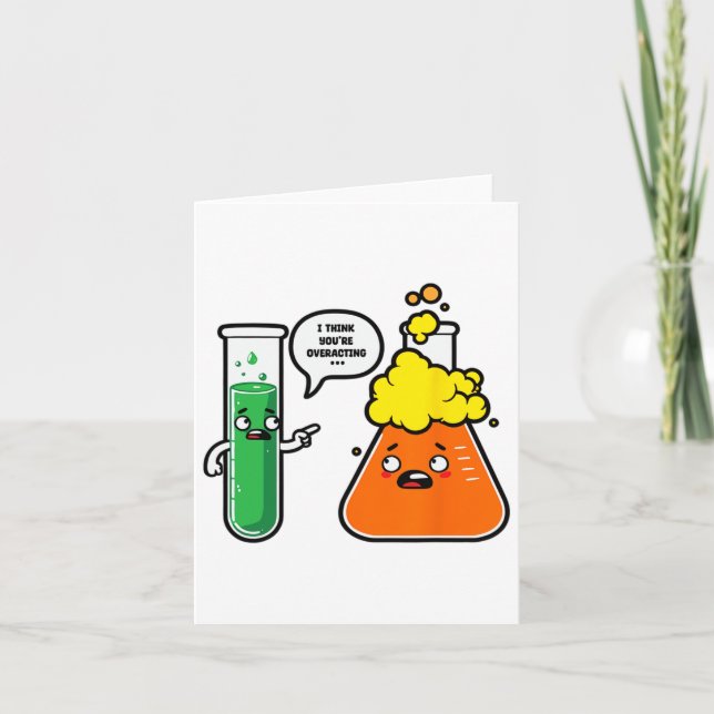Cartão Acho que Você Está Reagindo em Excesso Professor d (Frente)