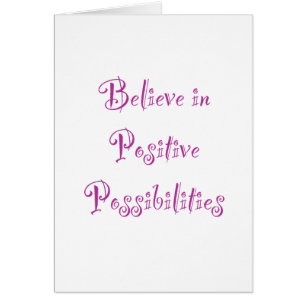 Cartão Acreditem em possibilidades positivas