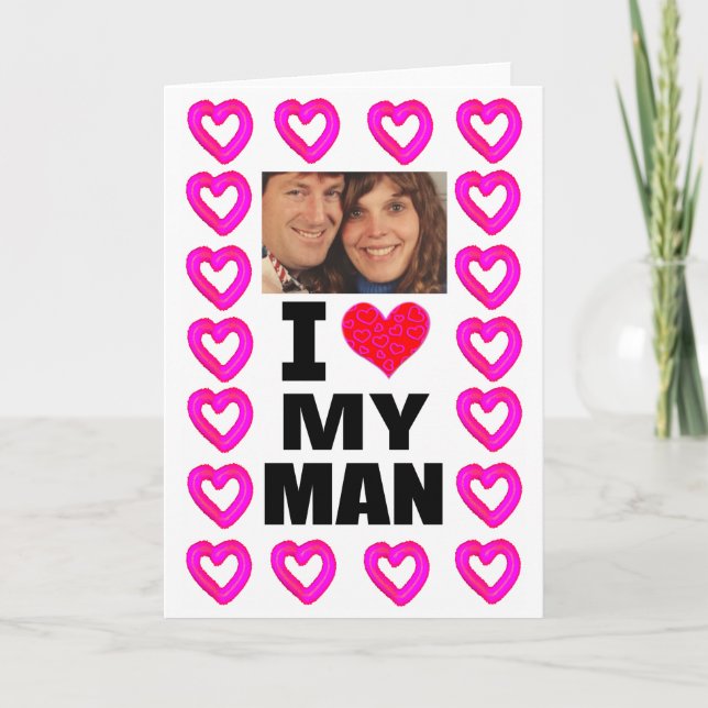 Cartão Adicione Sua Foto Eu Amo Meu Homem (Frente)