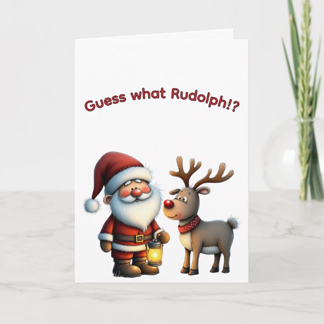 Cartão Adivinhe só, Rudolph? (Frente)