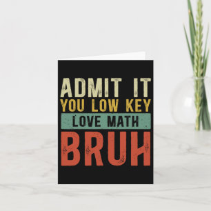 Cartão Admita, você ama matemática, irmão, matemática vin