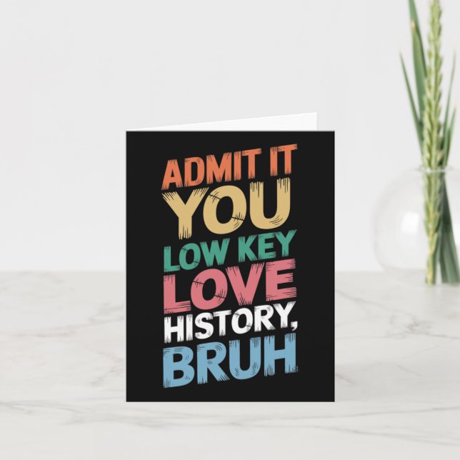 Cartão Admita: Você Secretamente Ama História, Irmão - Hi (Frente)