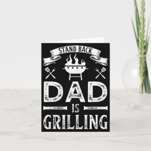 Cartão Afastem-se papai está grelhando churrasco barbecue